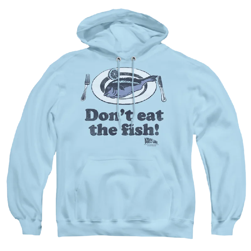 Airplane Dont Eat The Fish - Pullover Hoodie Turtleneck Warm Pullover