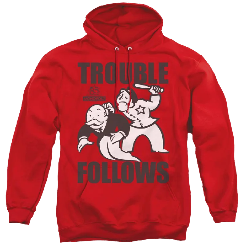 Monopoly Trouble Follows - Pullover Hoodie High Neck Pullover