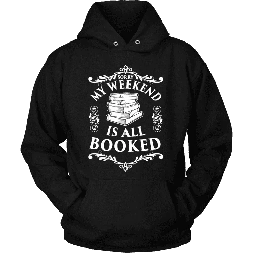 My weekend is all booked Hoodie Oversized Hoodie Comfort Casual